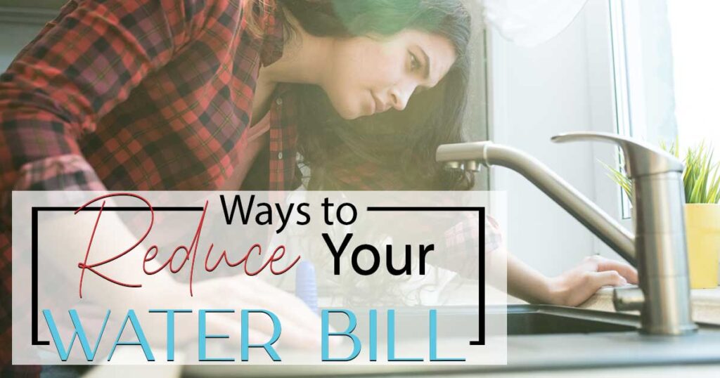 If you are looking for ways to reduce your water bill then you are in luck!