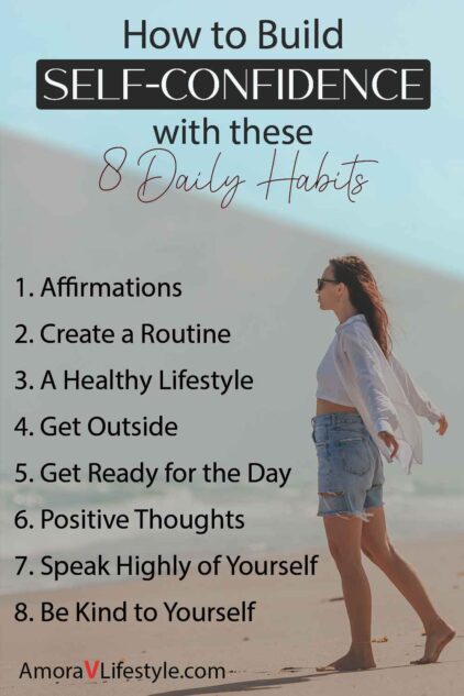 Bullet point list of how to build self-confidence with 8 daily habits